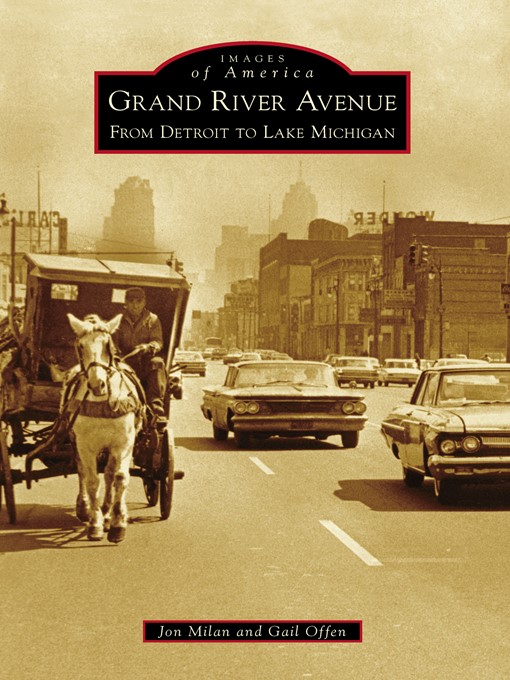 Title details for Grand River Avenue by Jon Milan - Available
